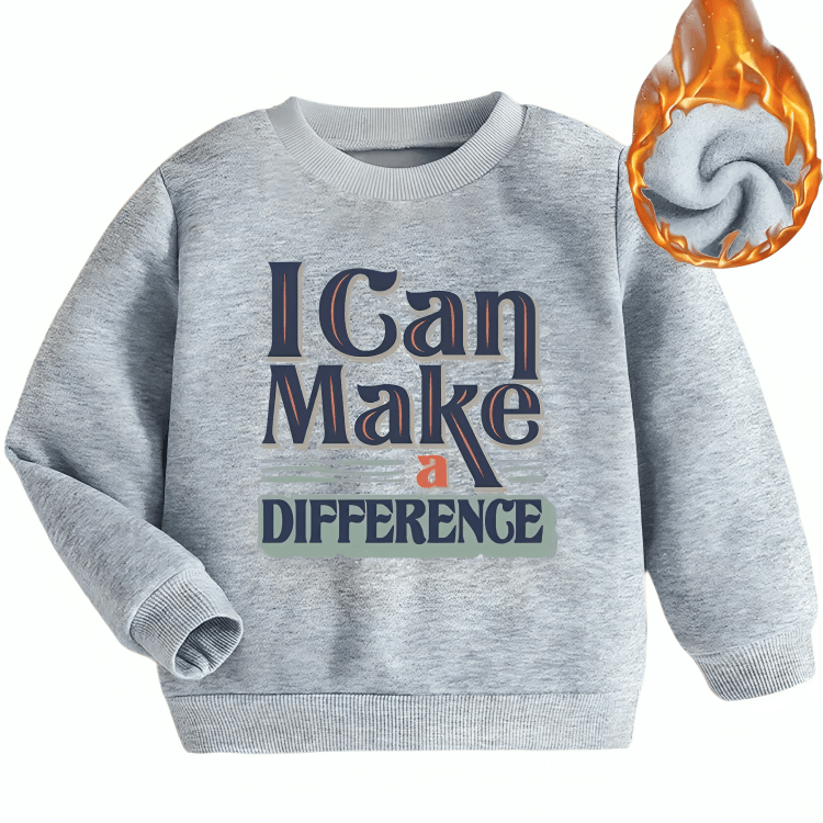 I Can Make A Difference Sweatshirt - Kin Trends