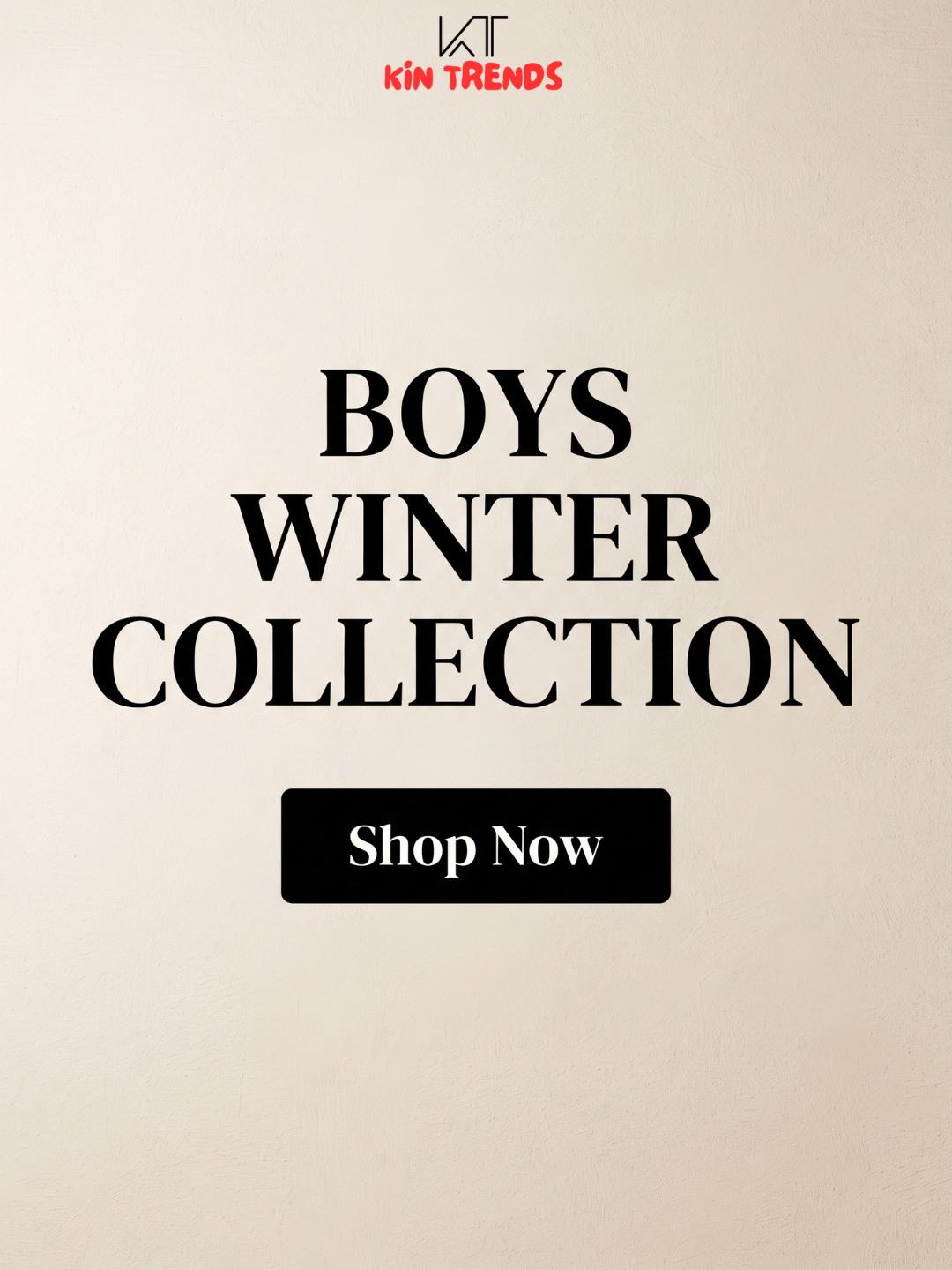 Boys (Winter) - Kin Trends