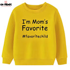 I'm Mom's Favorite Sweatshirt - Kin Trends