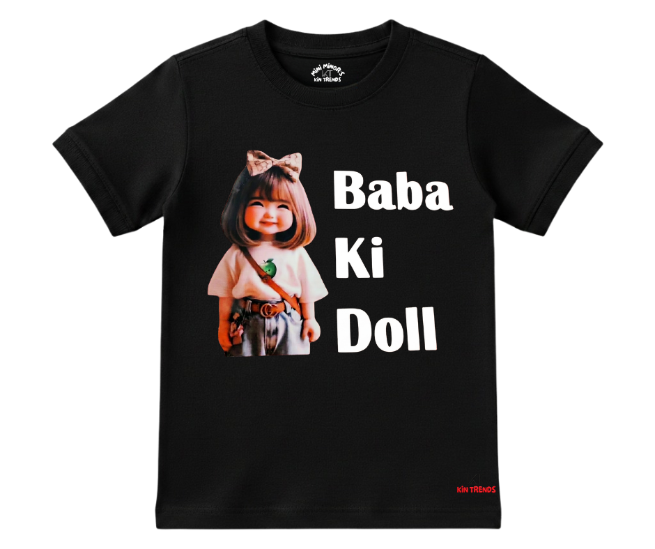 Baba Ki Doll Graphic Tee Shirt | Mini Minors Kintrends