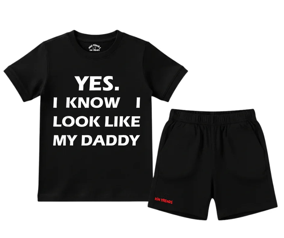 I Look Like My Daddy Shorts Set| Kids T shirt and shorts| Mini Minors Kintrends