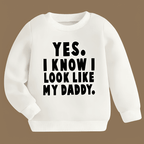 Look Like Daddy Sweatshirt - Kin Trends