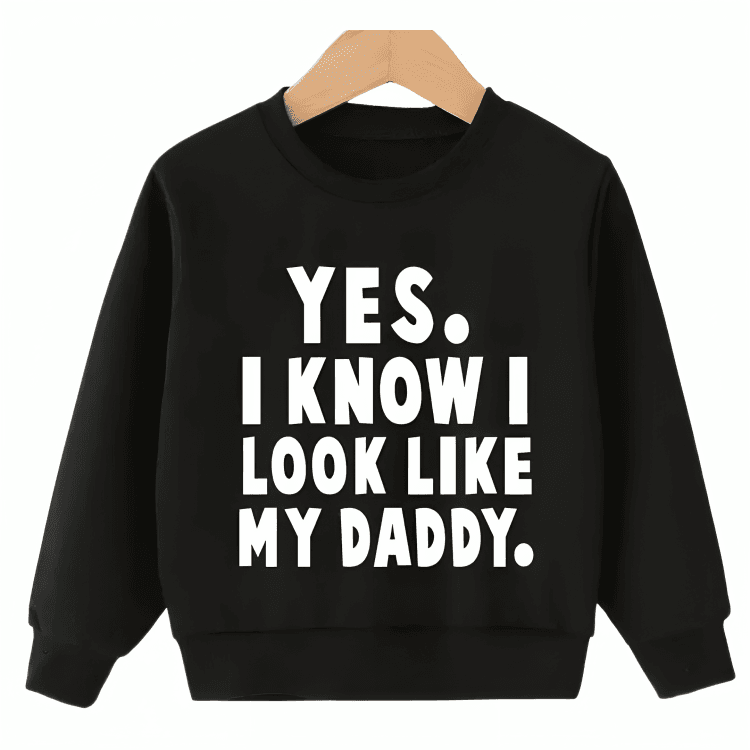 Look Like Daddy Sweatshirt - Kin Trends