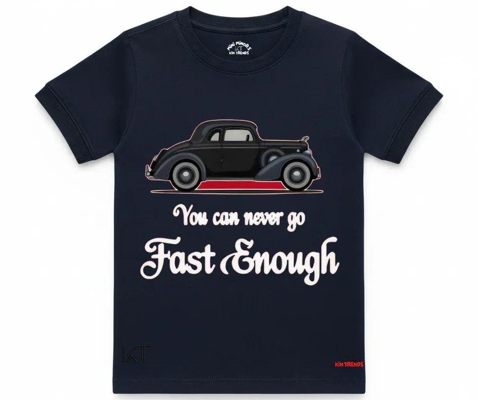 New Fast Enough Tee | Kids T shirt | Mini Minors Kin Trends | Kintrends