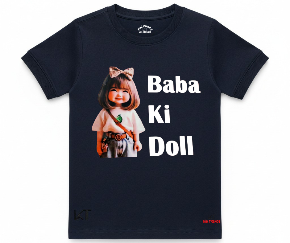 Baba Ki Doll Graphic Tee Shirt | Mini Minors Kintrends