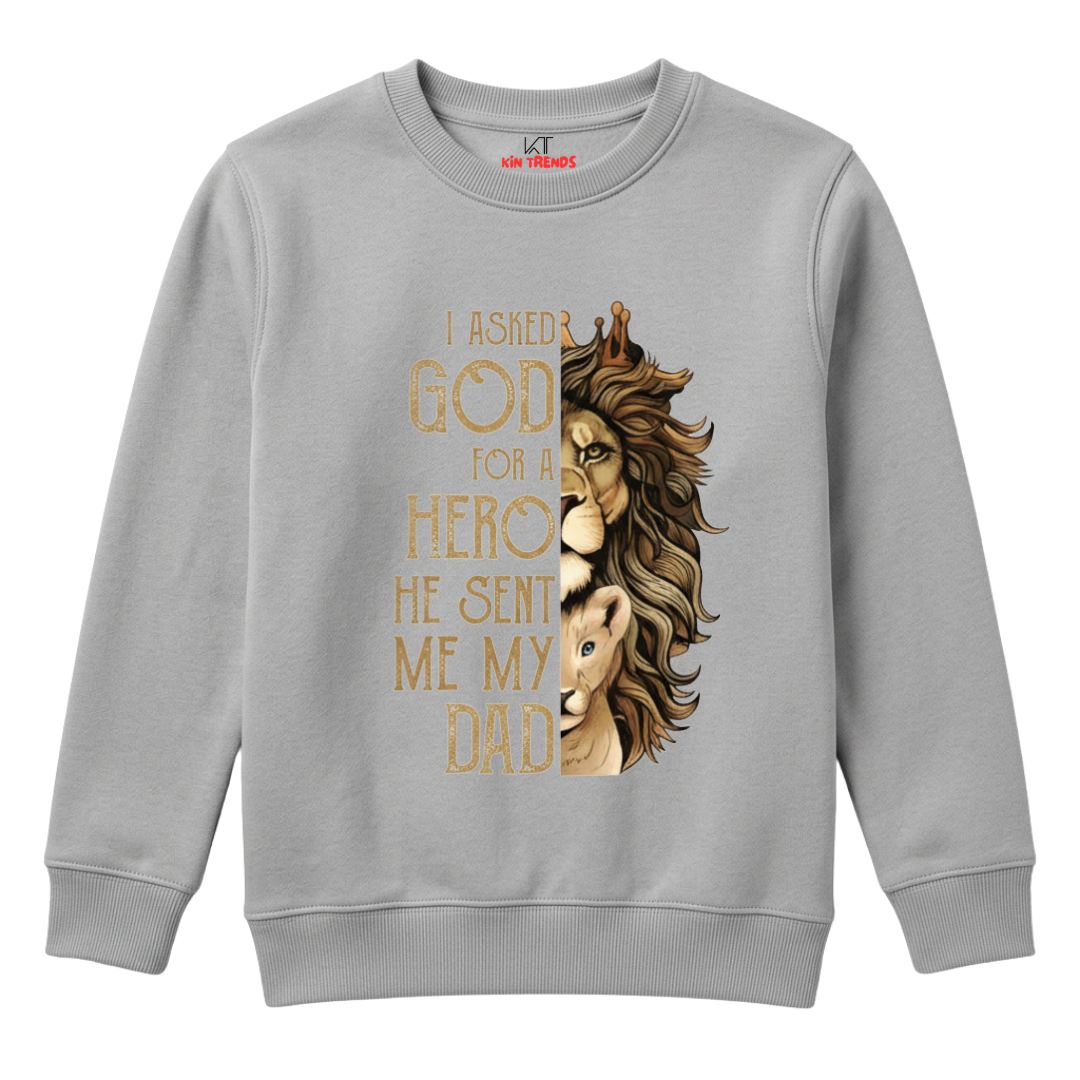My Dad My Hero Lion Family Kids Winter Sweatshirt