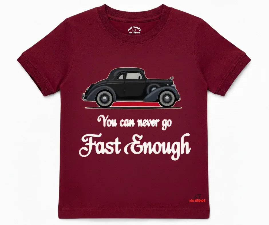 New Fast Enough Tee | Kids T shirt | Mini Minors Kin Trends | Kintrends