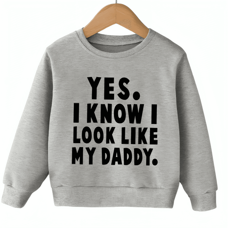 Look Like Daddy Sweatshirt - Kin Trends